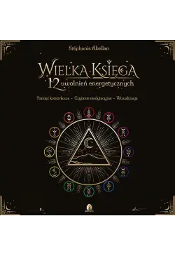 Wielka Księga 12 uwolnień...