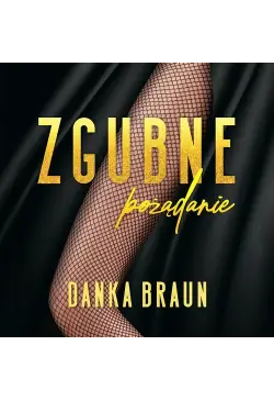 Zgubne pożądanie