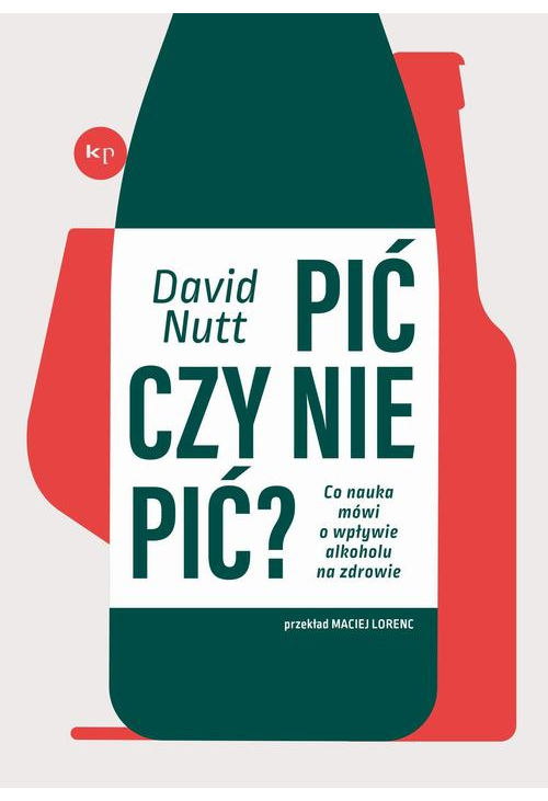 Pić czy nie pić?