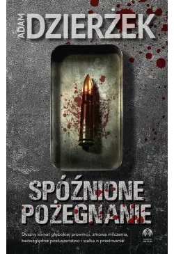Spóźnione pożegnanie