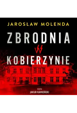 Zbrodnia w Kobierzynie