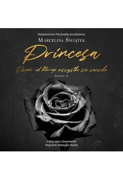 Princesa. Dzień, od którego...