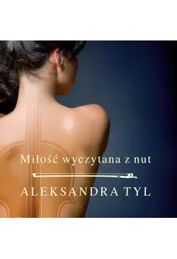 Miłość wyczytana z nut