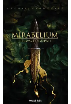 Mirabelium. Pierwsze Ogniwo
