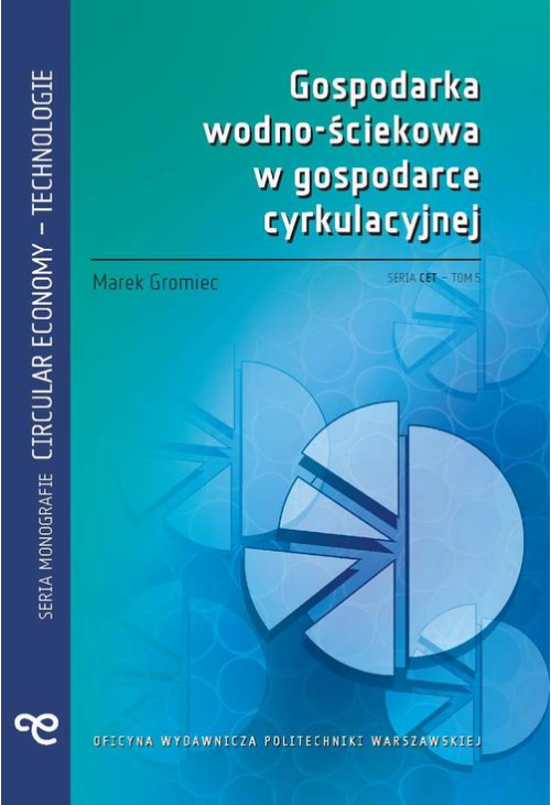 Gospodarka wodno-ściekowa w gospodarce cyrkulacyjnej