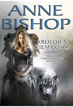 Królowa ciemności Trylogia...