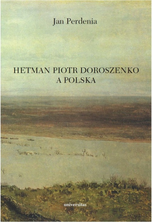Hetman Piotr Doroszenko a Polska