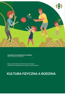 KULTURA FIZYCZNA A RODZINA