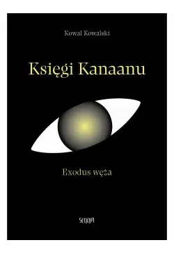 Księgi Kanaanu. Exodus węża