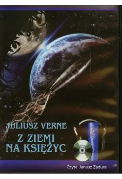 Z Ziemi na Księżyc