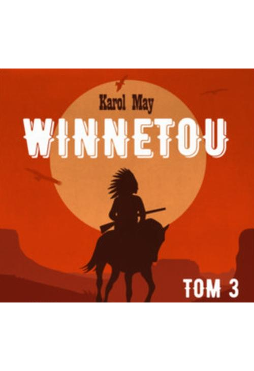 Winnetou Tom 3