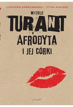 Afrodyta i jej córki. Z...