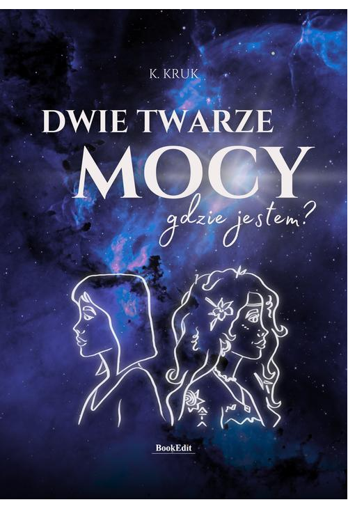 Dwie twarze mocy