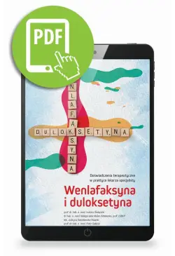 Wenlafaksyna i duloksetyna....