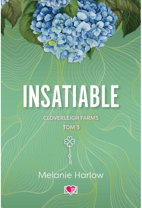 Insatiable. Cloverleigh Farms. Tom 3