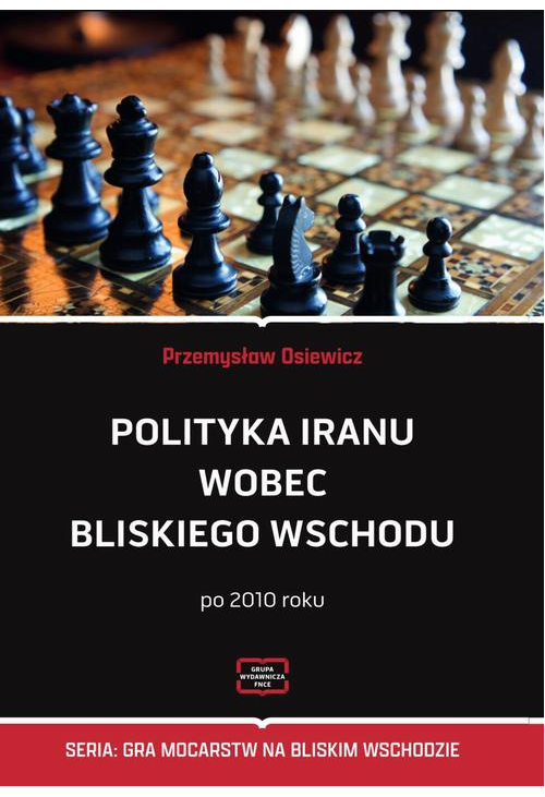 Polityka Iranu wobec Bliskiego Wschodu po 2010 roku