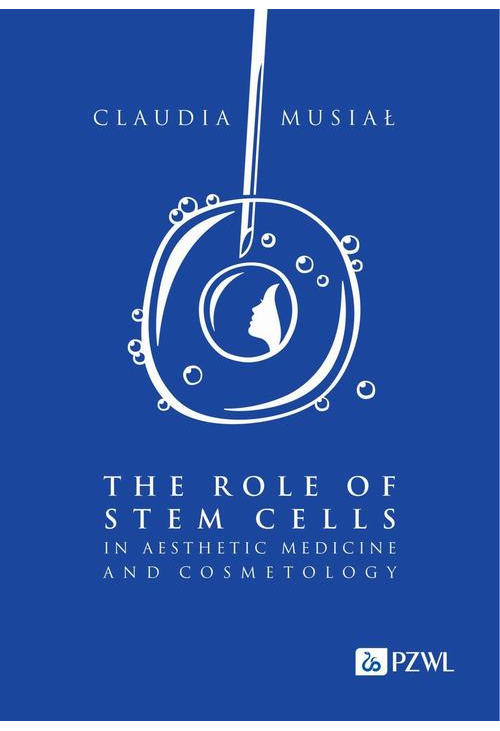 The role of stem cells in aesthetic medicine and cosmetology