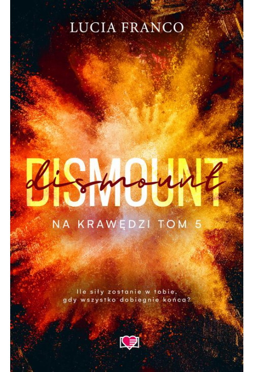 Dismount. Na krawędzi. Tom 5