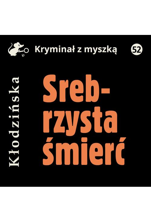 Srebrzysta śmierć