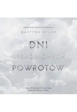 Dni upragnionych powrotów