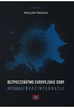 Bezpieczeństwo europejskie...