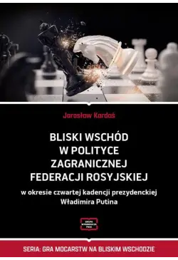 Bliski Wschód w polityce...
