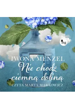 Nie chodź ciemną doliną