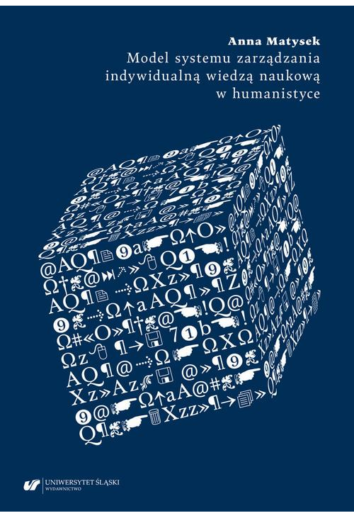 Model systemu zarządzania indywidualną wiedzą naukową w humanistyce