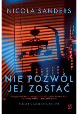 Nie pozwól jej zostać