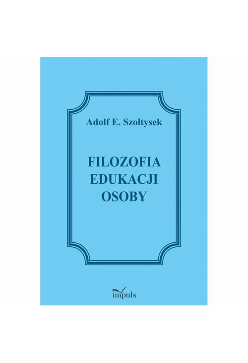 Filozofia edukacji osoby