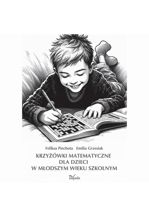 Krzyżówki matematyczne dla dzieci w młodszym wieku szkolnym