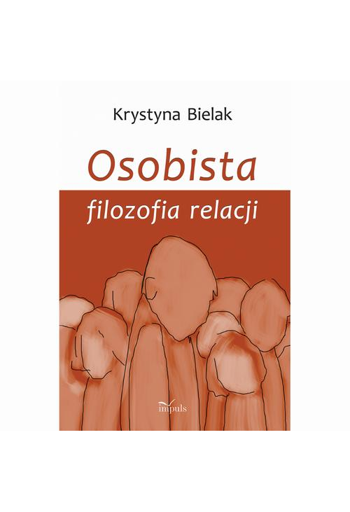 Osobista filozofia relacji