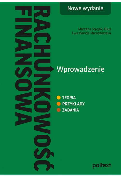 Rachunkowość finansowa. Wprowadzenie. Nowe wydanie