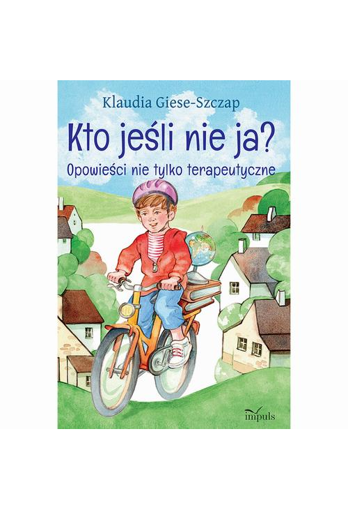 Kto jesli nie ja? Opowieści nie tylko terapeutyczne