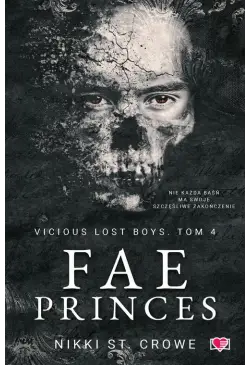 Fae Princes. Vicious Lost...