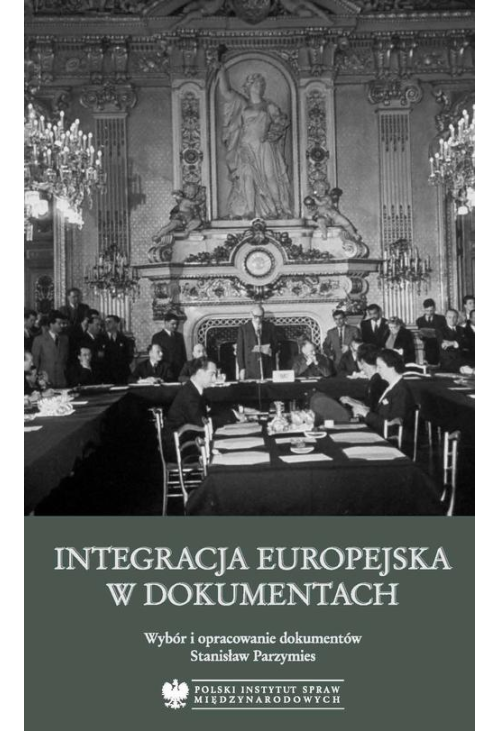 Integracja europejska w dokumentach