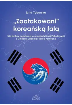 Zaatakowani koreańską falą