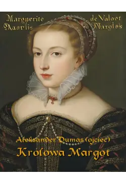 Królowa Margot