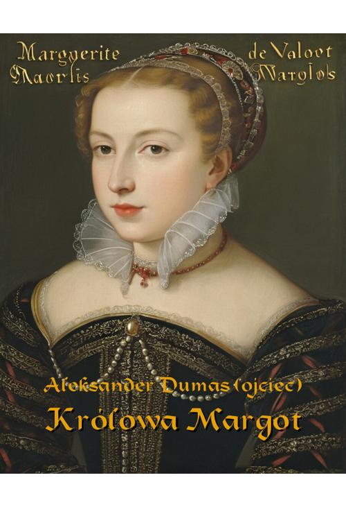 Królowa Margot