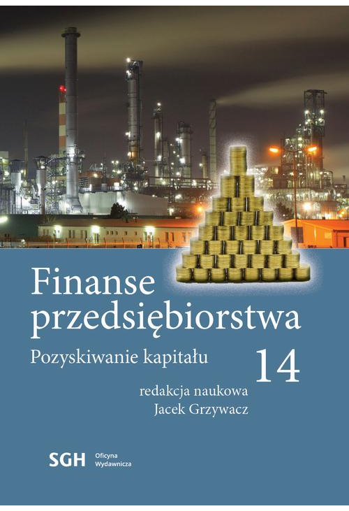 Finanse przedsiębiorstwa 14. Pozyskiwanie kapitału