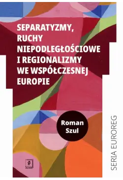 Separatyzmy, ruchy...