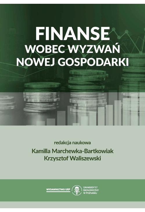 Finanse wobec wyzwań Nowej Gospodarki