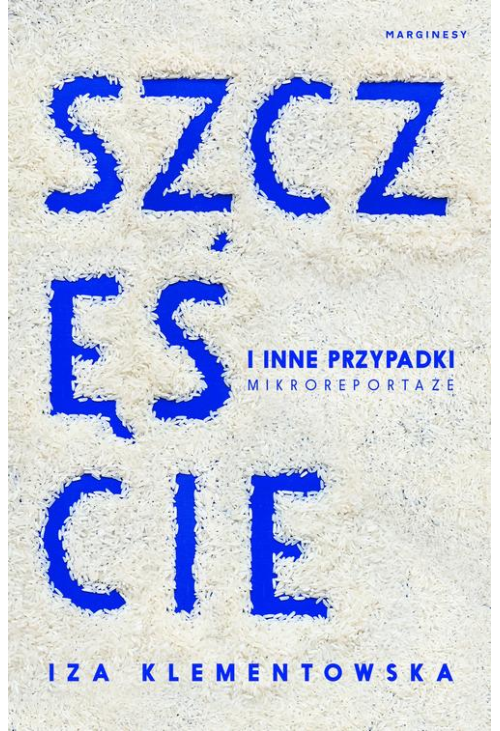 Szczęście i inne przypadki