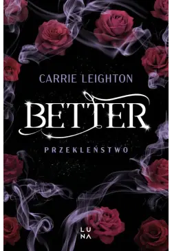 Better. Przekleństwo