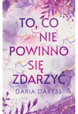 To, co nie powinno się zdarzyć