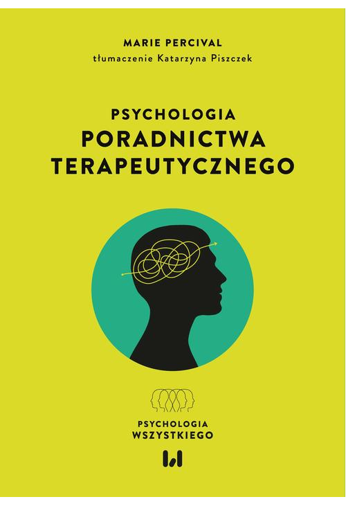 Psychologia poradnictwa terapeutycznego