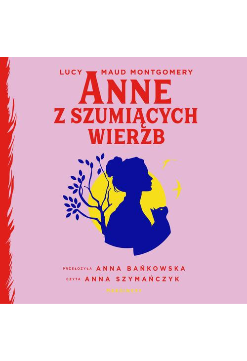 Anne z Szumiących Wierzb