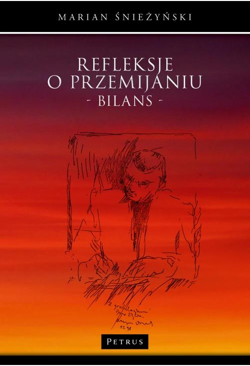 Refleksje o przemijaniu. Bilans.