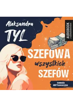 Szefowa wszystkich szefów