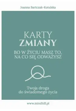 Karty Zmiany. Bo w życiu...